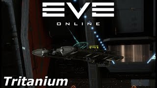 EVE Online  Tritanium [upl. by Garnette]