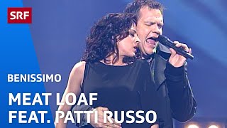 Meat Loaf feat Patti Russo Couldnt Have Said It Better 2003  Benissimo  SRF [upl. by Atel]