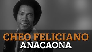 Cheo Feliciano  Anacaona [upl. by Gina]