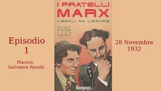 LEGALI DA LEGARE 1 AudioSitcom Fratelli Marx [upl. by Dolli]