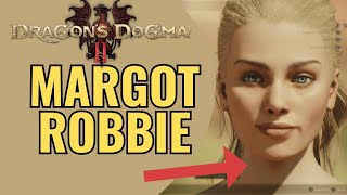 DRAGONS DOGMA 2 FEMALE CHARACTER Margot Robbie SETTINGS Character Creator 4 [upl. by Morry]