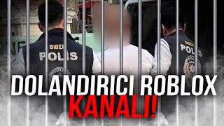 DOLANDIRICI ROBLOX KANALI HAKKINDA   Eleştiri [upl. by Froma]