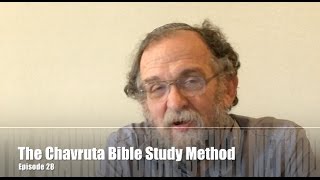 Episode 28  The Chavruta Bible Study Method [upl. by Enitsirk858]