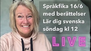 Språkfika med berättelser 16624  Lär dig svenska svenskamedmarie [upl. by London]