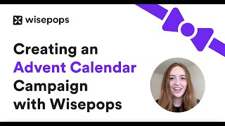 Creating a seasonal calendar campaign with Wisepops [upl. by Kennet]