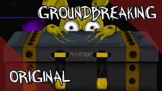 Plushtrap  Five Nights at Freddys Song  Groundbreaking [upl. by Eolcin]