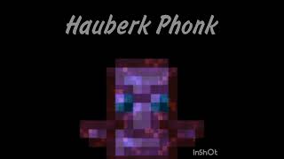 Hauberk Phonk [upl. by Charlotte]