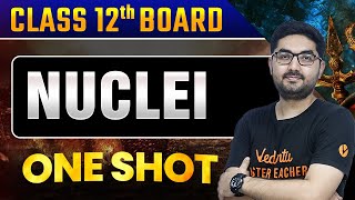 Nuclei Class 12  Physics One Shot  Chandan Sir [upl. by Lajes75]