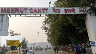 Meerut CanttCantonment Railway station  मेरठ कैंटकैंटोनमेंट रेलवे स्टेशन  Full Information [upl. by Akimrehs]