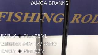 YAMAGA BLANKS EARLY Plus 95ML Explorer EARLY Plus 96M Surf Ballistick 94M TZNANO [upl. by Iidnarb]