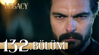 Emanet 132 Bölüm  Legacy Episode 132 [upl. by Asha]