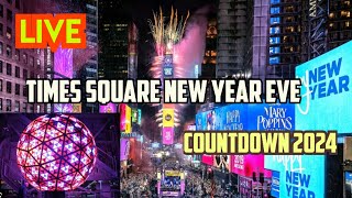 New York Live Times Square New Year Eve Countdown 2024 [upl. by Monia649]