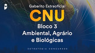 Gabarito Extraoficial CNU  Bloco 3  Ambiental Agrário e Biológicas [upl. by Enivid136]