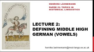 Paper IV Middle High German Lecture 2 MHG Vowels in Hugo von Trimberg amp Walther von der Vogelweide [upl. by Epps]