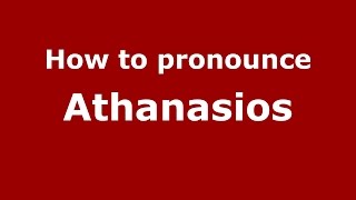 How to pronounce Athanasios GreekCabot AR US  PronounceNamescom [upl. by Arhna406]