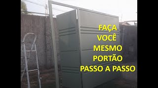 COMO FAZER PORTÃO DE CORRER MELHOR PASSO A PASSO [upl. by Anerehs]