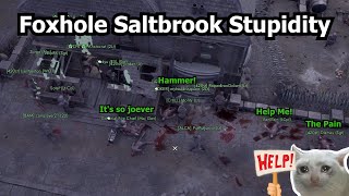 Foxhole Saltbrook Stupidity [upl. by Chae]