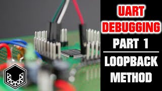 UART Troubleshooting Loopback Method [upl. by Ayisan446]