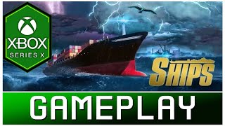 Ships Simulator  Xbox Series X Gameplay  First Look [upl. by Ahselaf]