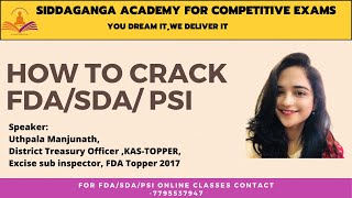 How to crack FDA SDAPSI Exam by Ms Uthpala Manjunath  FDA Topper  KAS Topper [upl. by Anastos605]