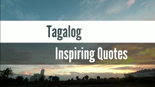 Tagalog Inspiring Quotes [upl. by Dnalrah335]