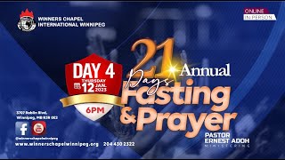 21 DAYS PRAYER AND FASTING  DAY 4  01122023  WINNERS CHAPEL INTL WINNIPEG [upl. by Lytsyrk]