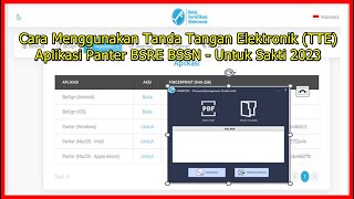 Cara Menggunakan Tanda Tangan Elektronik TTE Aplikasi Panter BSRE BSSNUntuk Sakti 2023 [upl. by Demha]