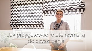 Jak wyprać lub wyczyścić roletę rzymską [upl. by Meri]