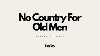 No Country For Old Men by Cormac McCarthy [upl. by Bandler]