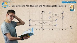 Geometrische Abbildungen  Verschiebung Spiegelung Streckung Schreung  Gymnasium Übung 1 [upl. by Jonina]