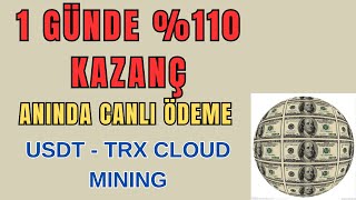 1 Günde \u00110 kazanç 🔥🔥 Canlı 16 Ödeme aldım New cloud mining website 2024  usdt earning website [upl. by Errol287]