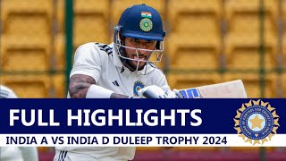 India A vs India D Full Highlights Day 3 Duleep Trophy 2024  IND A VS IND D [upl. by Crain712]