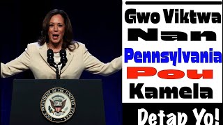 Gwo Viktwa Pou Kamala Sa Tribinal Pennsylvania Fek Di [upl. by Liggett995]