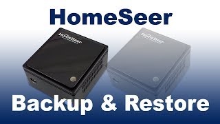 HomeSeer System Backup amp Restore [upl. by Jae525]