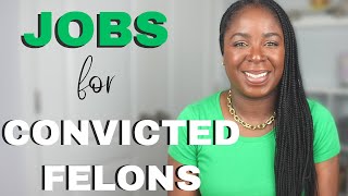 Unlock Your Future Learn How Convicted Felons Can Get Jobs [upl. by Ardnajela]