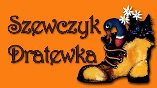 SZEWCZYK DRATEWKA Bajanie na ścianie [upl. by Vance]