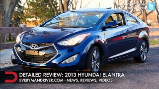 Heres the 2013 Hyundai Elantra Review on Everyman Driver [upl. by Hairahcaz1]