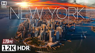 Cinematic New York in 12K ULTRA HD HDR 120fps with Dolby Vision [upl. by Massarelli]