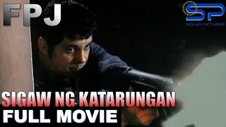 SIGAW NG KATARUNGAN  Full Movie  Action w FPJ [upl. by Adlecirg]