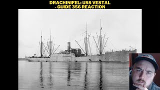 Drachinifel USS Vestal  Guide 356 Reaction [upl. by Yeltnarb]