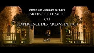 JARDINS DE LUMIERE OU LEXPERIENCE DES JARDINS DE NUIT  2014 [upl. by Nickolas14]