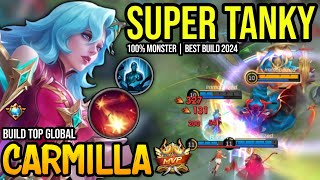 CARMILLA BEST BUILD 2024  BUILD TOP GLOBAL CARMILLA GAMEPLAY  MOBILE LEGENDS✓ [upl. by Esenej168]