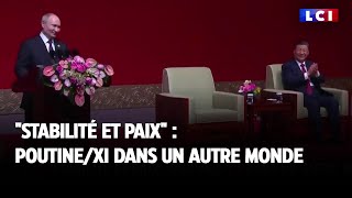 quotStabilité et paixquot  PoutineXi dans un autre monde [upl. by Freeborn]