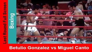 Betulio Gonzalez Venezuela vs Miguel Canto Mexico white trunks I Full screen highlights 1973 [upl. by Graehl]