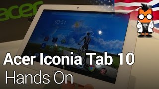 Acer Iconia Tab 10 Hands On [upl. by Einad116]