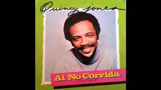 Quincy Jones  Ai no Corrida HQ [upl. by Anaigroeg]