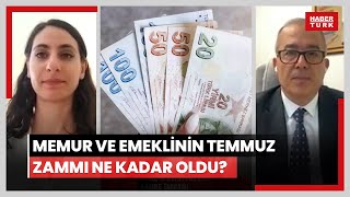 Memur ve emeklinin Temmuz zammı ne kadar oldu İşte en düşük emekli ve memur maaşı [upl. by Llednohs214]