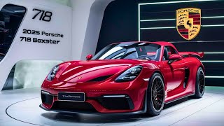 2025 Porsche 718 Boxster  The MidEngine Masterpiece [upl. by Oinotnanauj]