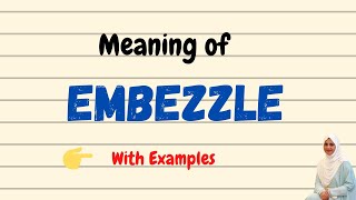 Daily vocabulary  Embezzle Meaning  Vocabgram [upl. by Glaser]