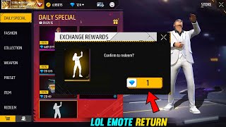 LOL EMOTE RETURN  1 DIAMOND REWARDS 💎 FREE FIRE [upl. by Attem21]